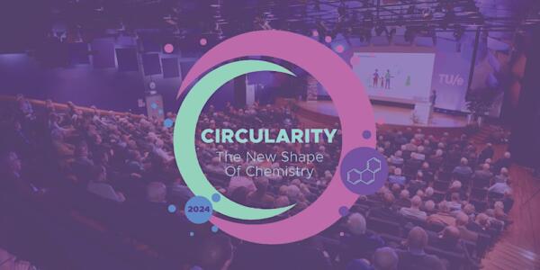 “Circularity: The New Shape of Chemistry”